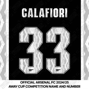 Calafiori 33 - Official Arsenal 2024/25 Away Club Name and Numbering