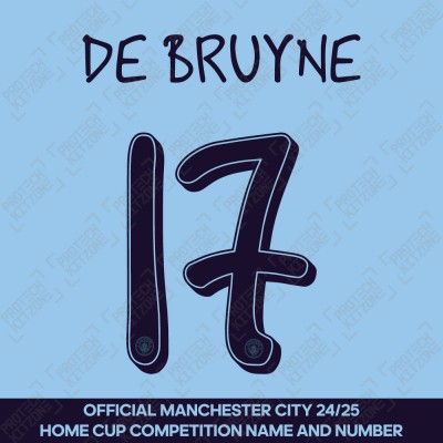 De Bruyne 17 (Official Cup Competition Name and Number Printing for Manchester City 2024/25 Home Shirt)