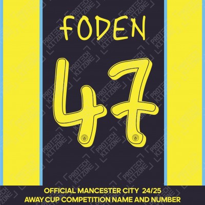 Foden 47 (Official Cup Competition Name and Number Printing for Manchester City 2024/25 Away Shirt)