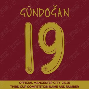 Gündoğan 19 (Official Cup Competition Name and Number Printing for Manchester City 2024/25 Third Shirt)