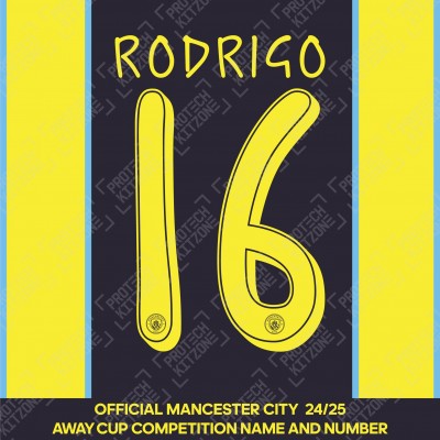 Rodrigo 16 (Official Cup Competition Name and Number Printing for Manchester City 2024/25 Away Shirt)