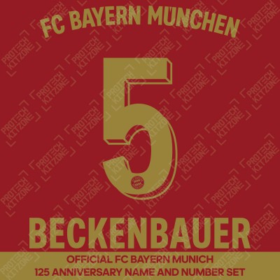 Beckenbauer 5 - Official Bayern Munich 125 Anniversary Name and Number w/ FC Bayern Munchen Back Wording
