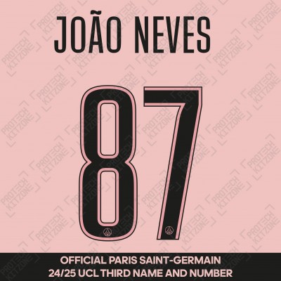 João Neves 87 - Official Paris Saint-Germain 2024/25 Third Name and Number (UCL Version) 