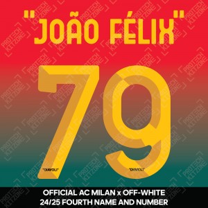 "João Félix" 79 (Official AC Milan x Off-White 2024/25 Fourth Name and Numbering)