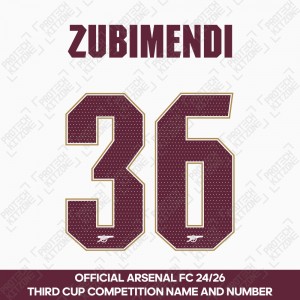 Zubimendi 36 - Official Arsenal 2025/26 Third Club Name and Numbering