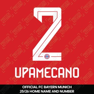 Upamecano 2 - Official Bayern Munich 2025/26 Home Name and Numbering